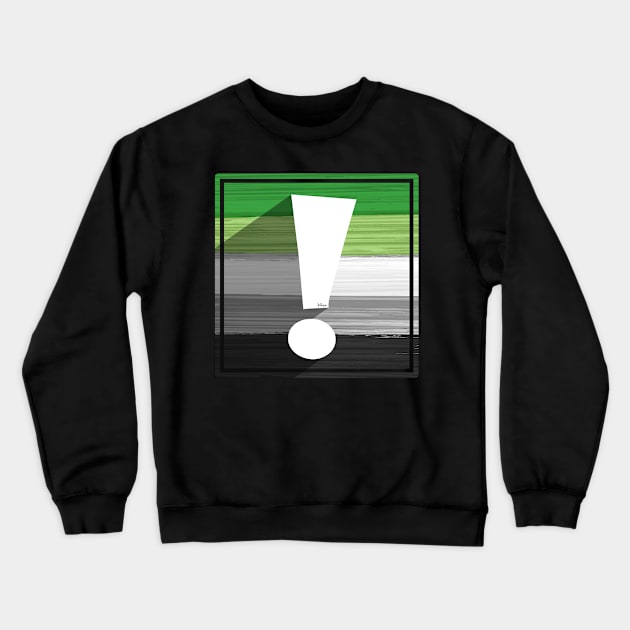 Aromantic Pride Flag Exclamation Point Crewneck Sweatshirt by wheedesign